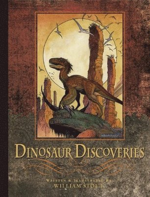 William Stout - Dinosaur Discoveries, Häftad. Tillgänglighet: Tillfälligt slut