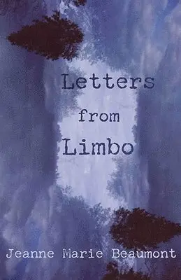 Jeanne Marie Beaumont - Letters from Limbo, Häftad. Tillgänglighet: Lägg i varukorg