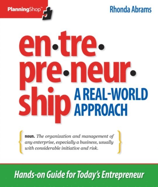 Rhonda Abrams - Entrepreneurship: A Real-World Approach, E-bok