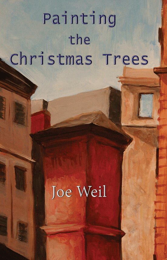 Joe Weil - Painting the Christmas Trees, Häftad. Tillgänglighet: Lägg i varukorg