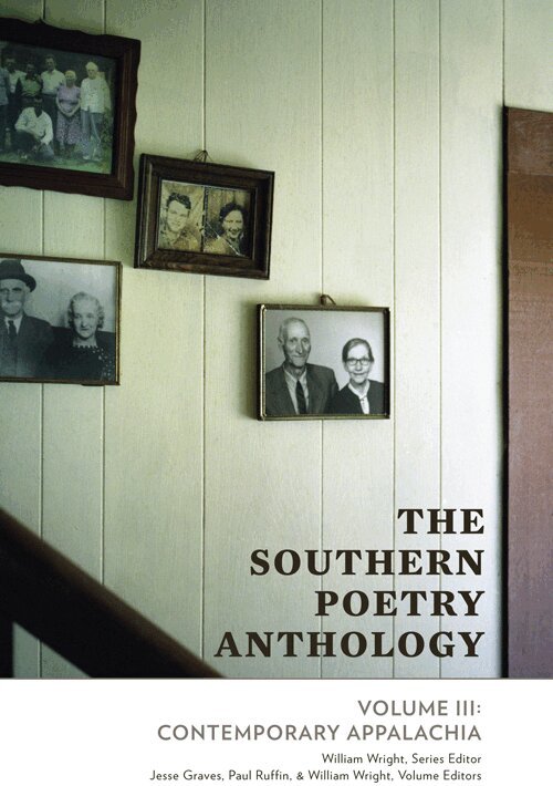 Jesse Graves, Paul Ruffin, William Wright - Southern Poetry Anthology, Häftad. Tillgänglighet: Tillfälligt slut
