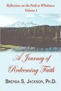 Brenda Jackson, Patricia A Hicks - Reflections on the Path to Wholeness - Volume I, Häftad