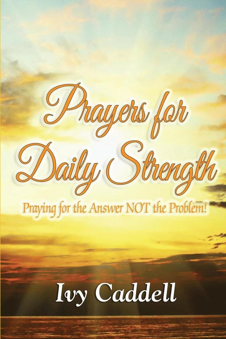 Ivy Caddell - Prayers for Daily Strength, Häftad