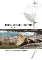 Ishmael Von Heidrick-Barnes - Intimate Geography, Häftad. Tillgänglighet: Lägg i varukorg