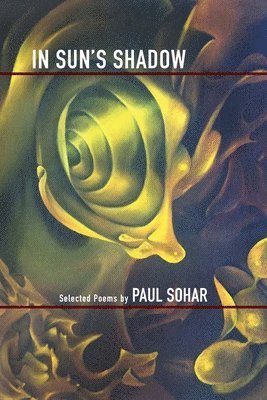 Paul Sohar - In Sun's Shadow, Häftad