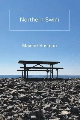 Maxine Susman - Northern Swim, Häftad. Tillgänglighet: Lägg i varukorg