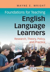 Foundations For Teaching English Language Learners