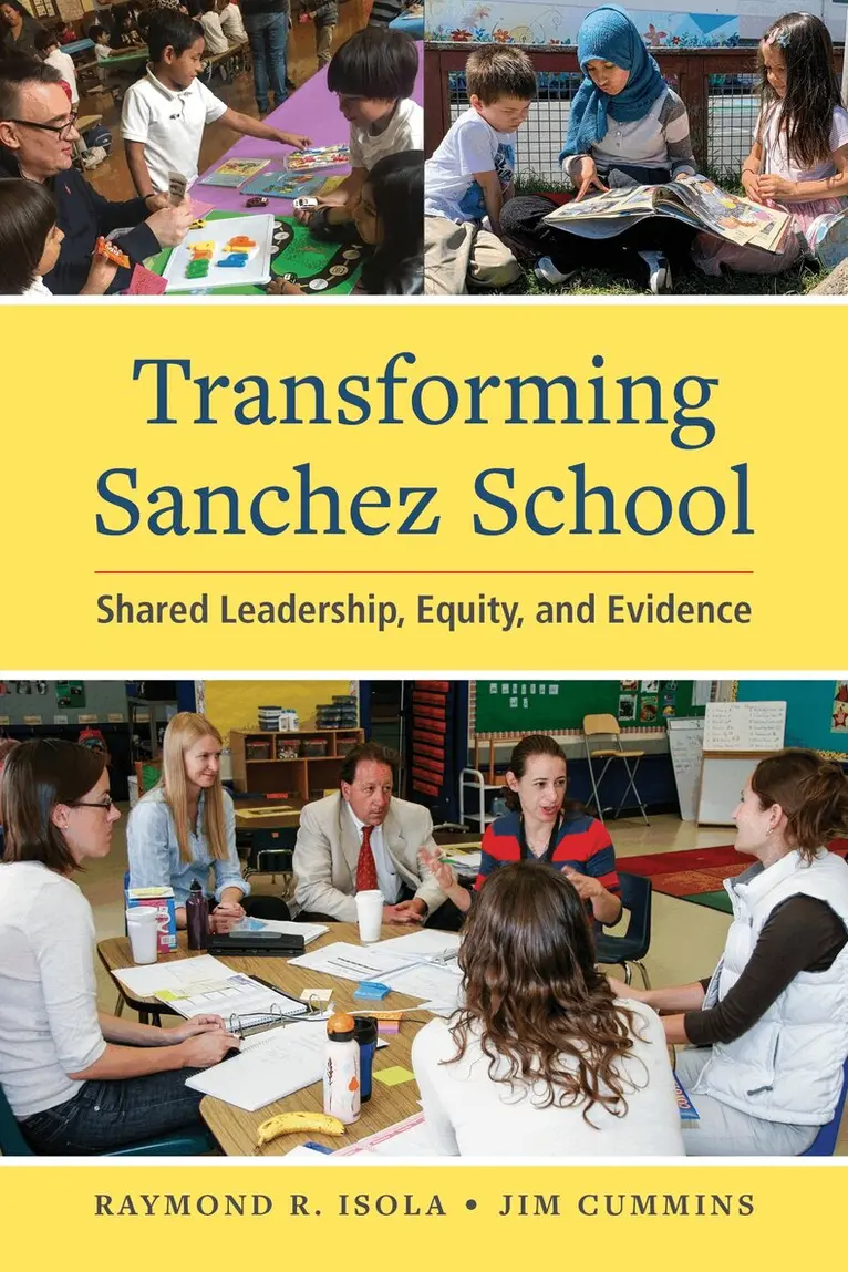 Raymond R. Isola, Jim Cummins - Transforming Sanchez School, Häftad. Tillgänglighet: Tillfälligt slut