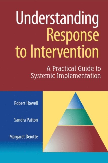 Sandra Patton, Robert Howell - Understanding Response to Intervention, E-bok