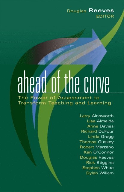 Douglas B. Reeves - Ahead of the Curve, E-bok