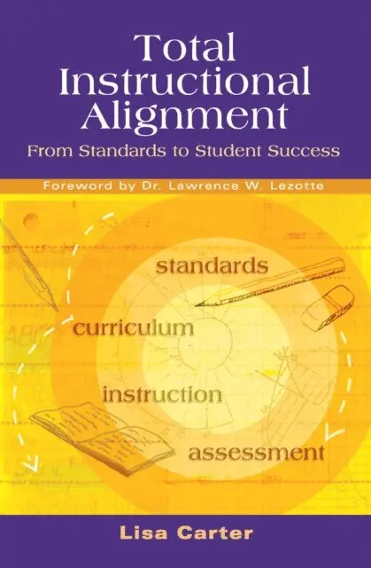 Lisa Carter - Total Instructional Alignment, E-bok. Tillgänglighet: Lägg i varukorg