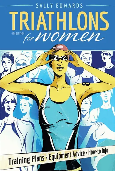 Sally Edwards - Triathlons for Women, Häftad