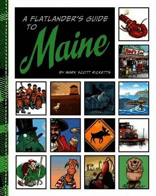 Mark Ricketts - Flatlander's Guide to Maine, Häftad. Tillgänglighet: Lägg i varukorg