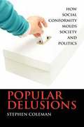 Popular Delusions