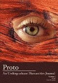 Proto: An Undergraduate Humanities Journal, Vol. 1 2010 Eyewitness