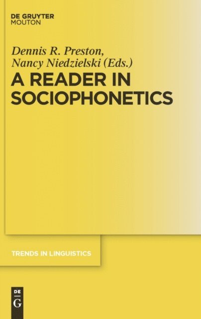 Nancy Niedzielski, Dennis R. Preston - Reader in Sociophonetics, E-bok