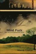 Manna Francis - Mind Fuck, Häftad