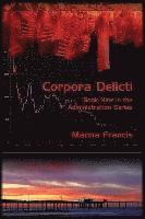 Corpora Delicti by Manna Francis