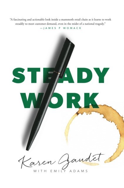 Emily Adams, Karen Gaudet - Steady Work, E-bok
