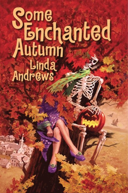 Linda Andrews - Some Enchanted Autumn, E-bok