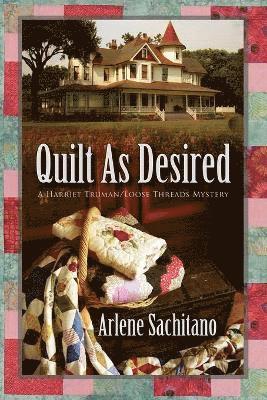 Arlene Sachitano - Quilt as Desired, Häftad. Tillgänglighet: Lägg i varukorg