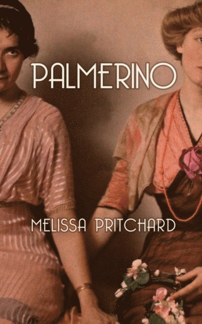 Melissa Pritchard - Palmerino, E-bok