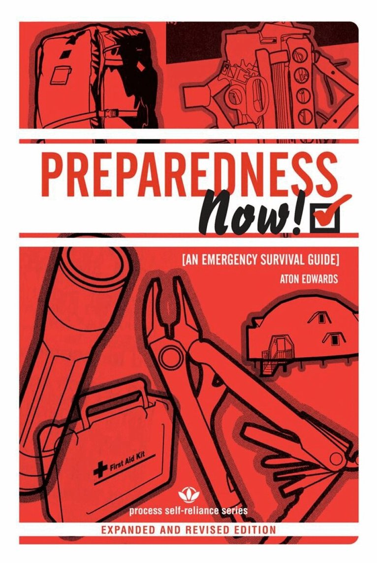 Aton Edwards - Preparedness Now!, Häftad