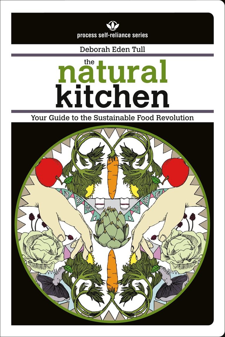 Deborah Eden Tull - Natural Kitchen, Häftad