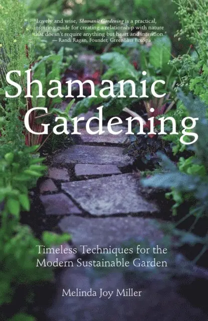 Melinda  Joy Miller - Shamanic Gardening, E-bok. Tillgänglighet: Lägg i varukorg
