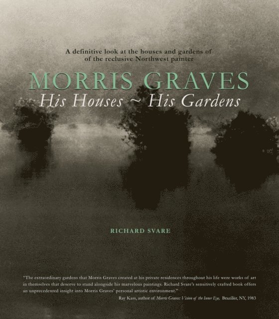 Richard Svare - Morris Graves, E-bok