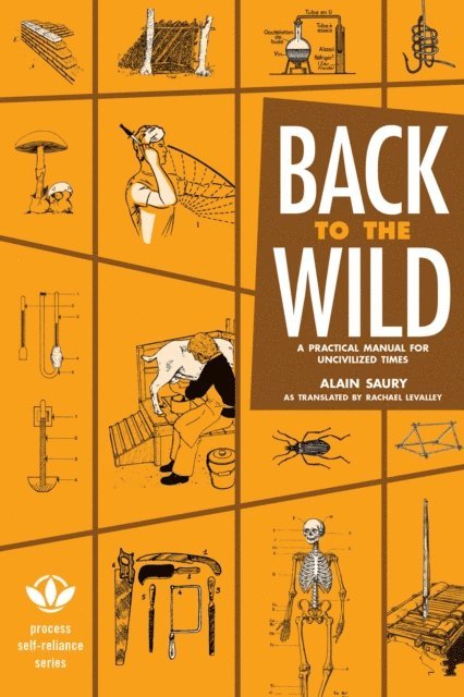 Alain Saury - Back to the Wild, E-bok
