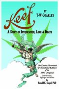 Keef: A Story of Intoxication, Love & Death