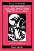 Saint Benedict, the Story of the Father of the Western Monks Study Guide