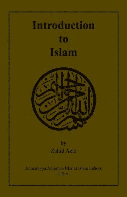 Zahid Aziz - Introduction to Islam, E-bok