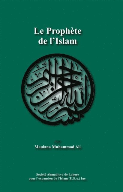 Maulana Muhammad Ali - Le ProphÃ¨te de l'Islam, E-bok. Tillgänglighet: Lägg i varukorg