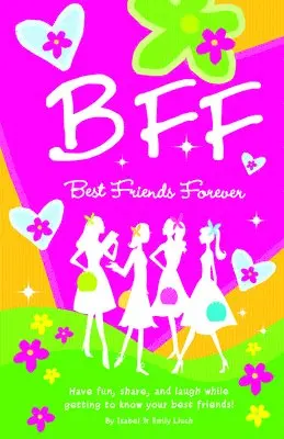 Isabel B. Lluch - B.F.F. Best Friends Forever, Häftad. Tillgänglighet: Tillfälligt slut