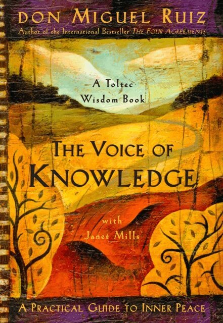 Janet Mills, Don Miguel Ruiz - Voice of Knowledge, E-bok