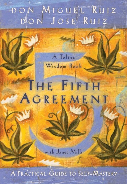 Janet Mills, Don Jose Ruiz, Don Miguel Ruiz - Fifth Agreement, E-bok