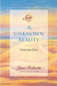 Unknown Reality, Volume One
