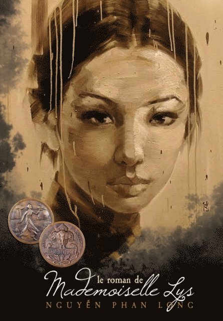 Nguyen Phan Long, Kent Davis - Le Roman de Mademoiselle Lys, E-bok
