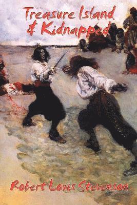 Robert Louis Stevenson - Treasure Island & Kidnapped, Häftad