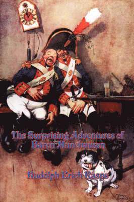 Rudolph Erich Raspe - Surprising Adventures of Baron Munchausen, Häftad