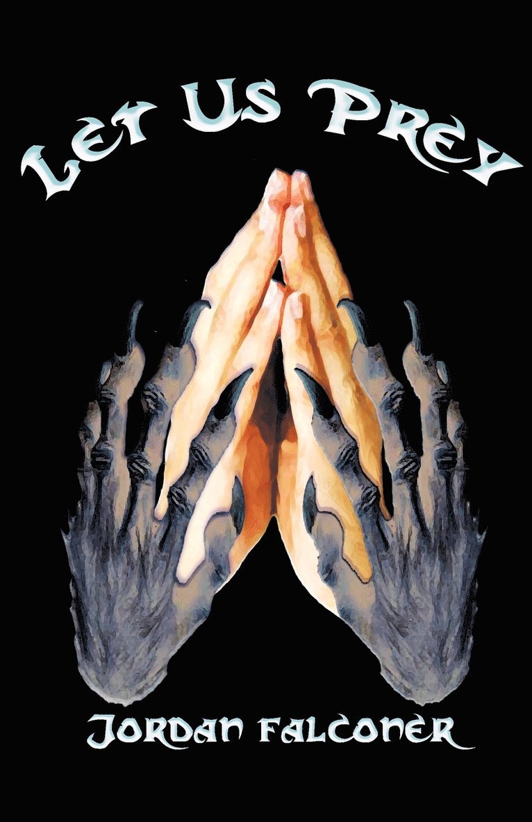 Jordan Falconer - Let Us Prey, Häftad