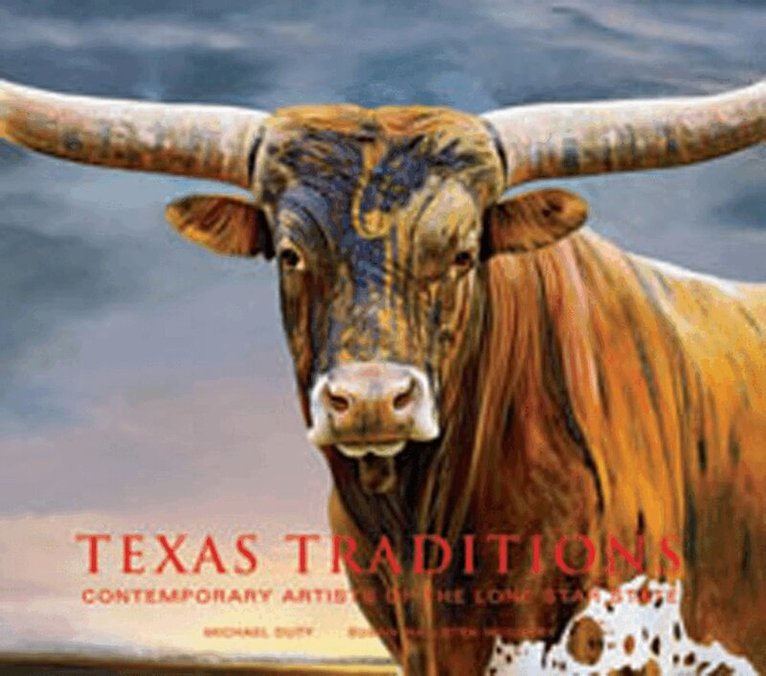 Michael Duty - Texas Traditions, Inbunden. Tillgänglighet: Tillfälligt slut