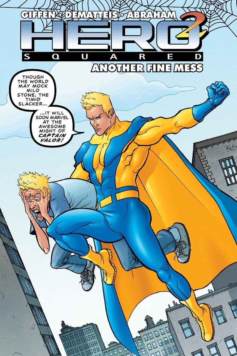 Keith Giffen, J.M. Dematteis - Hero Squared, Vol. 2, Häftad