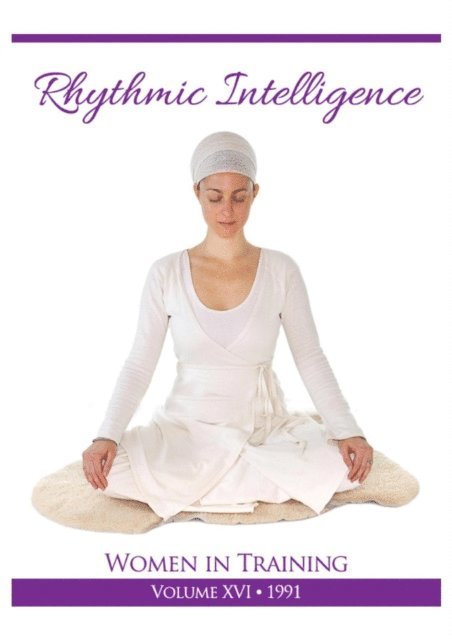 PhD Yogi Bhajan - Rhythmic Intelligence, E-bok