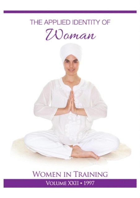PhD Yogi Bhajan - Applied Identity of Woman, E-bok