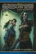 Shadowtide: A Blue Rose Novel