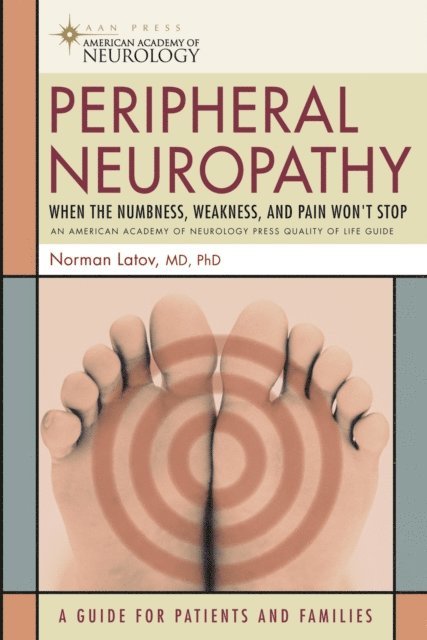 PhD Norman Latov, MD - Peripheral Neuropathy, E-bok