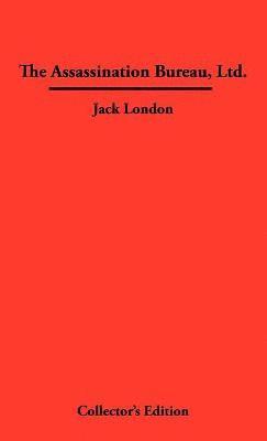 Jack London - Assassination Bureau, Ltd., Inbunden